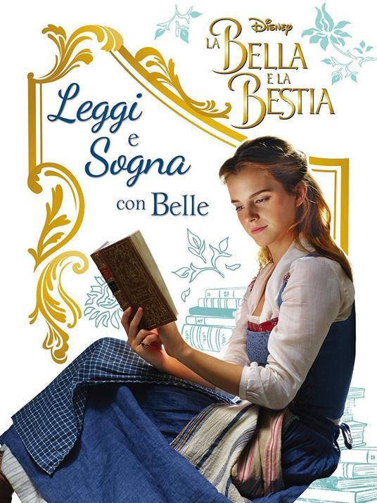 La Bella e la Bestia. Il film. Leggi e sogna - copertina