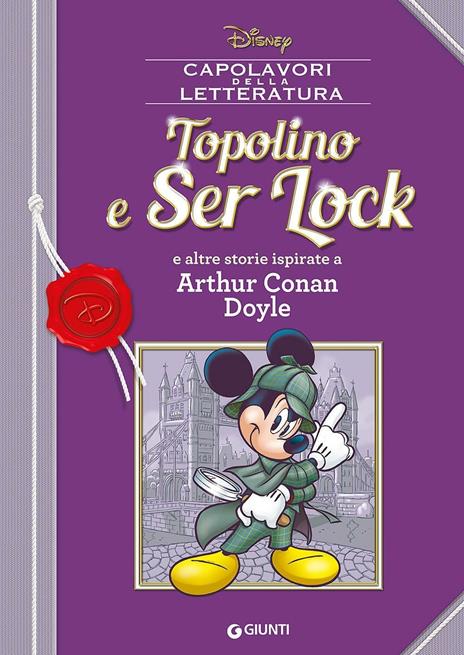 Topolino e Ser Lock e altre storie ispirate a Arthur Conan Doyle - copertina