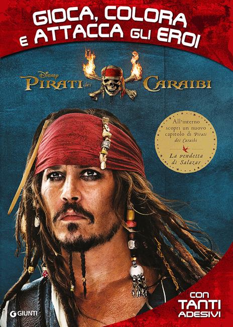 Pirati dei Caraibi. Gioca, colora e attacca gli eroi. Con Adesivi - copertina