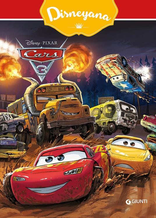 Cars 3 - Libro - Disney Libri - Disneyana