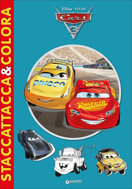 Cars 3. Staccattacca&colora. Con adesivi - Libro - Disney Libri -  Staccattacca & colora