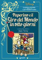 Paperino e il giro del mondo in otto giorni e altre storie ispirate a Jules Verne