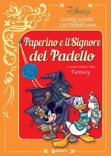 Paperino e il Signore del padello e altre storie a tema fantasy - Disney - ebook