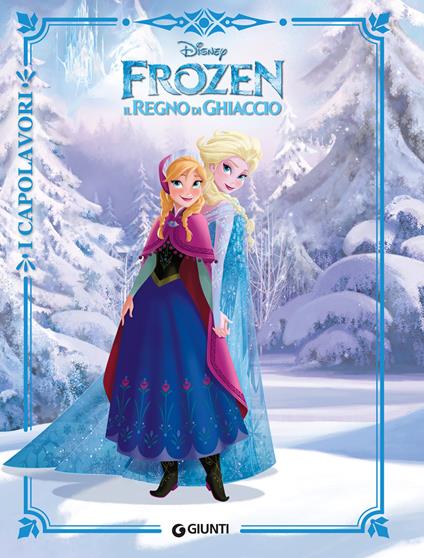 Frozen. Il regno di ghiaccio - copertina