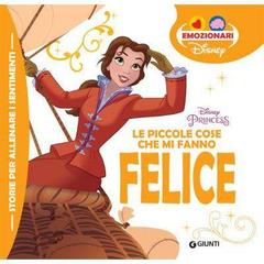 Le piccole cose che mi fanno felice. Disney princess - 3