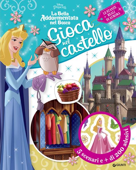 Gioca nel castello. La bella addormentata nel bosco. Con adesivi. Ediz. a colori - copertina