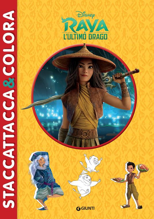 Raya e l'ultimo drago. Staccattacca & colora. Con adesivi. Ediz. illustrata - copertina