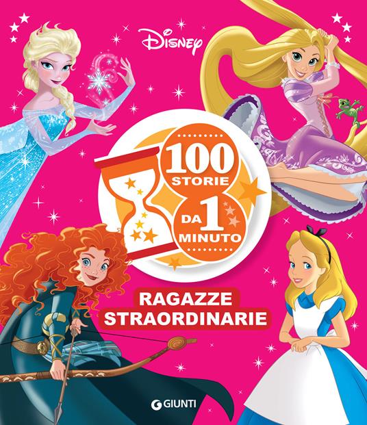 Ragazze straordinarie. 100 storie da 1 minuto. Ediz. ad alta leggibilità - Disney - ebook