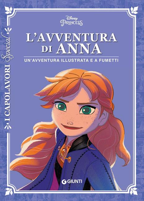 L'avventura di Anna. Disney Princess. Un'avventura illustrata e a fumetti. Ediz. a colori - copertina