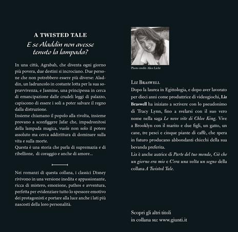 Un mondo nuovo. E se Aladdin non avesse tenuto la lampada? A twisted tale - Liz Braswell - 3