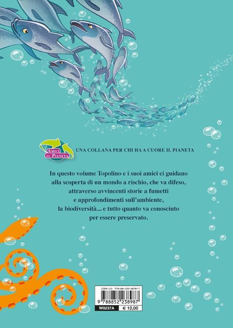 Generazione Oceano. Alla scoperta di un mondo da amare. Ediz. a colori - 7