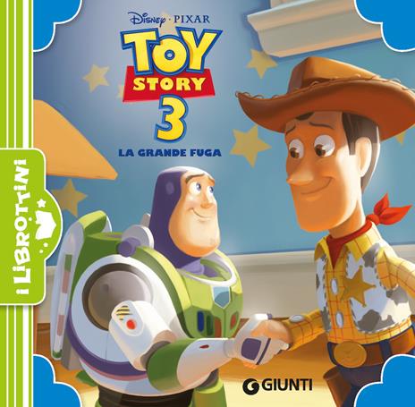 Toy Story 3. La grande fuga. Ediz. a colori - copertina