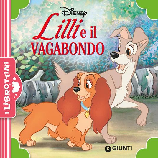 Lilli e il vagabondo. Ediz. a colori - copertina