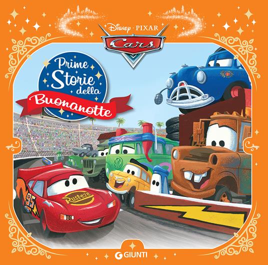 Cars. Prime storie della buonanotte. Ediz. a colori - Libro - Disney Libri  