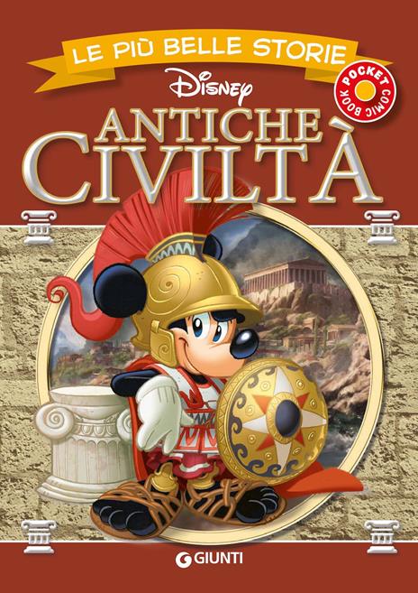 Le più belle storie. Antiche civiltà - copertina