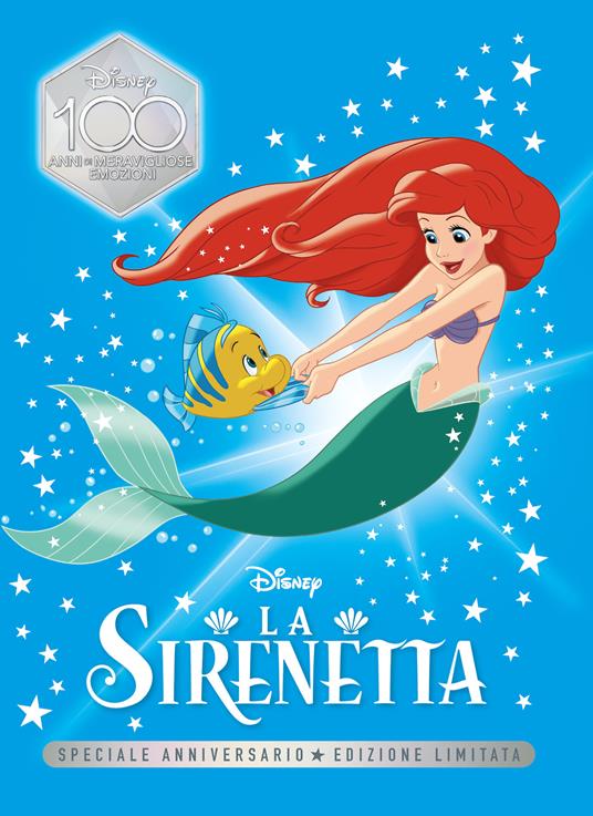 La Sirenetta. Speciale anniversario. Ediz. limitata - copertina