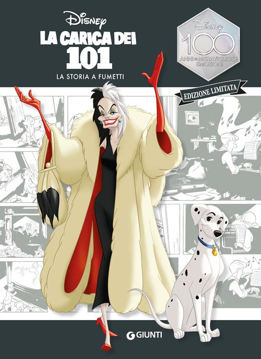 La carica dei 101. La storia a fumetti. Ediz. limitata - copertina