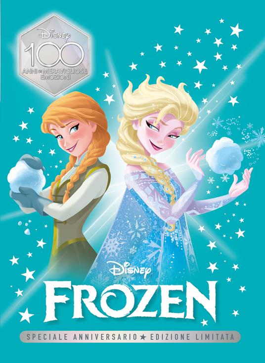 Frozen. Speciale anniversario. Disney 100. Ediz. limitata - Libro