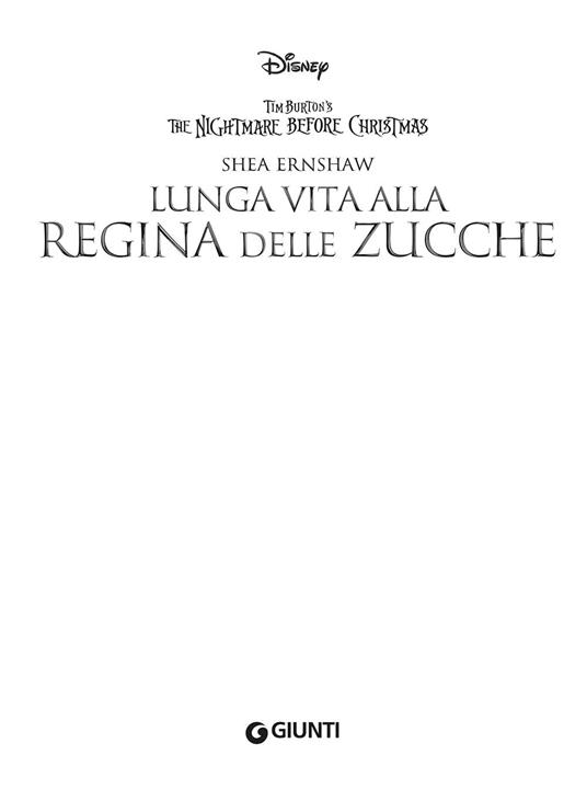 Lunga vita alla regina delle zucche. The nightmare before Christmas - Shea Ernshaw - 3