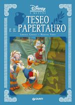 Teseo e il Papertauro. I mitini Disney. Ediz. a colori