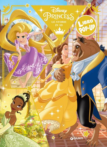 Principesse Disney. Libro pop-up. Ediz. a colori - copertina
