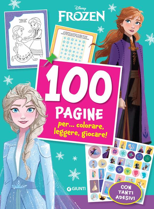 100 Pagine per... colorare, leggere, giocare!. Frozen. Ediz. a colori - copertina