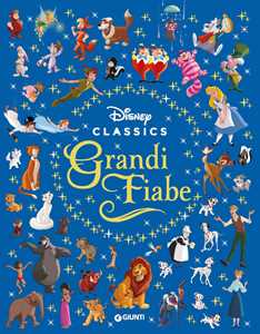 Libro Grandi fiabe. Disney classics. Ediz. a colori 