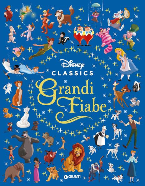 Grandi fiabe. Disney classics. Ediz. a colori - copertina