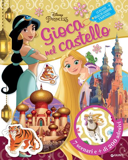 Gioca nel castello. Le stanze reali di Jasmine e Rapunzel. Disney princess. Ediz. a colori - copertina