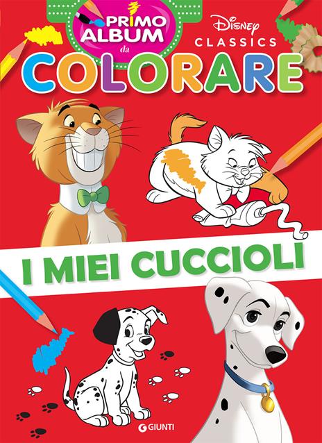 I miei cuccioli. Disney Classics. Primo album da colorare. Ediz. a colori - copertina