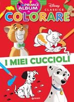 I miei cuccioli. Disney Classics. Primo album da colorare. Ediz. a colori