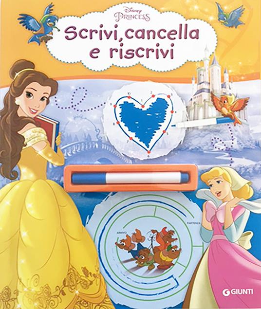 Scrivi, cancella e riscrivi. Principesse. Ediz. a colori. Con pennarello cancellabile - copertina
