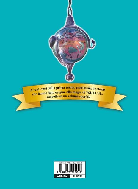 W.i.t.c.h.. 20 anni di magia. Vol. 2: Da D'illusioni e di bugie a Un ponte tra due mondi - 3