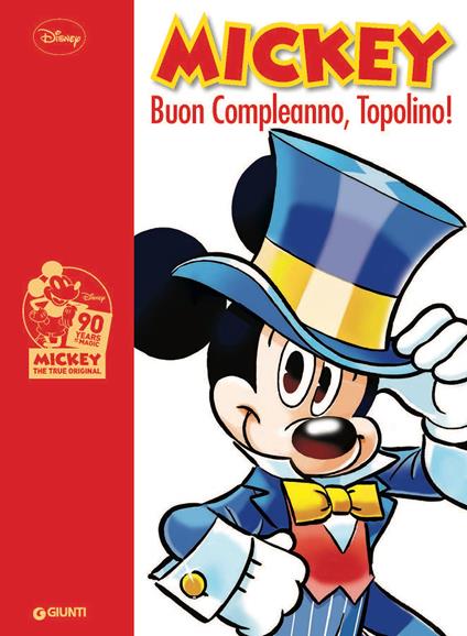 Mickey Mouse. Buon compleanno Topolino! - copertina