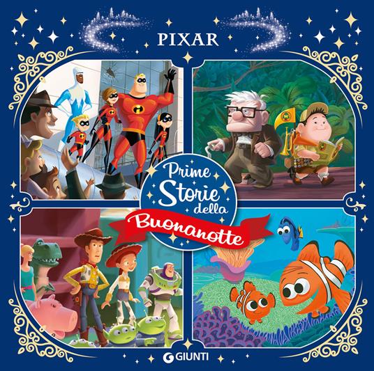 Pixar. Prime storie della buonanotte. Ediz. a colori - copertina
