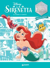 La Sirenetta. La storia a fumetti. Ediz. speciale anniversario