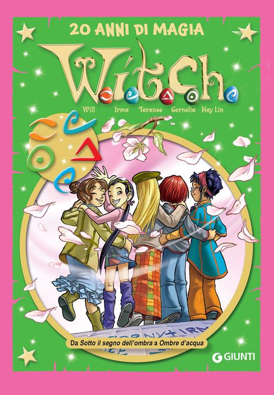 W.i.t.c.h. 20 anni di magia. Vol. 5 - Disney - ebook