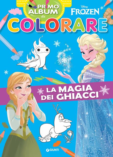 La magia dei ghiacci. Frozen. Primo album da colorare. Ediz. a colori - copertina