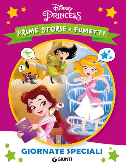 Giornate speciali. Principesse. Prime storie a fumetti - copertina