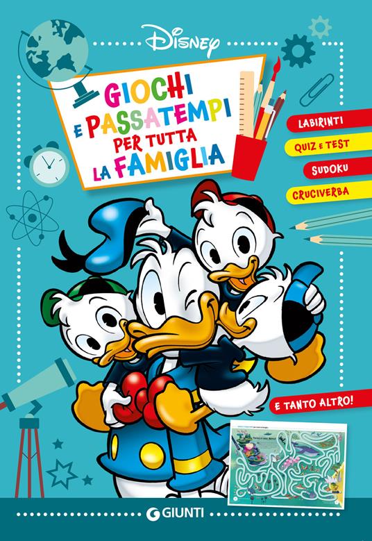 Giochi e passatempi per tutta la famiglia. Labirinti, quiz e test, sudoku, cruciverba - copertina