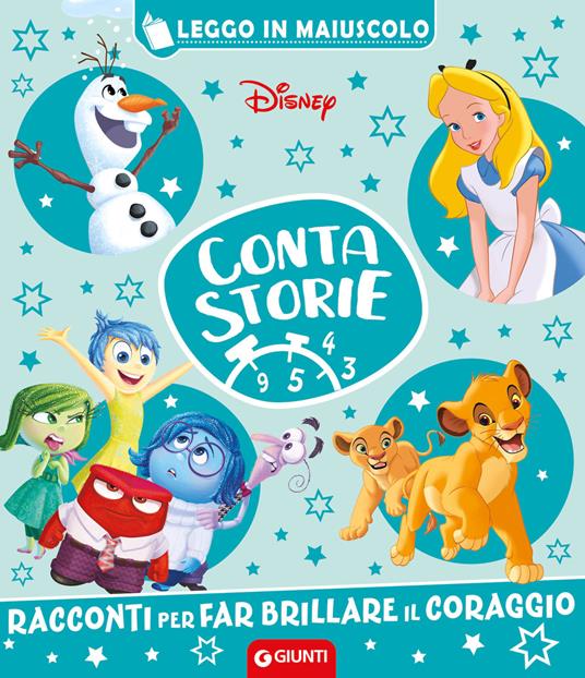 Racconti per far brillare il coraggio. Disney. Contastorie. Ediz. a colori - copertina