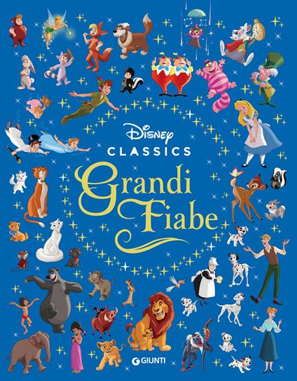 Grandi fiabe. Disney classics - Disney - ebook