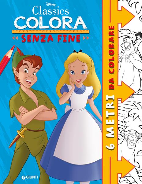 Classics Disney. Colora senza fine. Ediz. illustrata - copertina