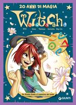 W.i.t.c.h.. Vol. 6: W.i.t.c.h.