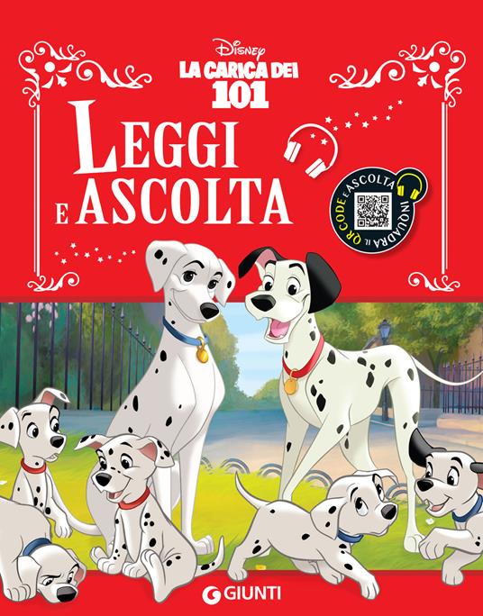 La carica dei 101. Leggi e ascolta - Disney - ebook