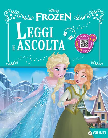 Frozen. Leggi e ascolta - Disney - ebook