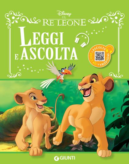 Il re Leone. Leggi e ascolta - Disney - ebook