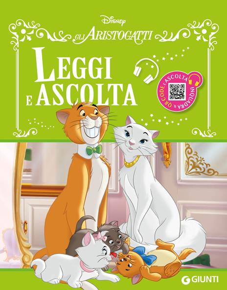 Gli Aristogatti. Leggi e ascolta. Ediz. a colori. Con QR code - copertina