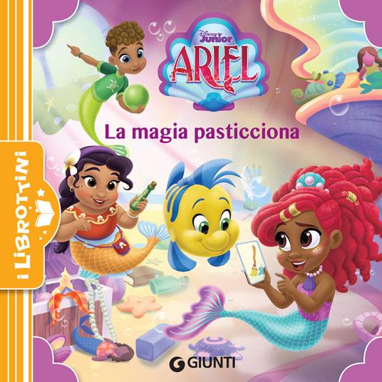 La magia pasticciona. Ariel - Disney - ebook