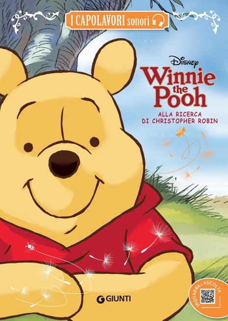 Winnie the Pooh alla ricerca di Christopher Robin. Ediz. a colori. Con QR Code per ascoltare la storia - copertina